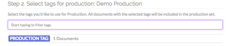 Step 2. Select tags for production.