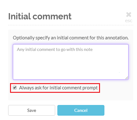 Uncheck initial comment prompt