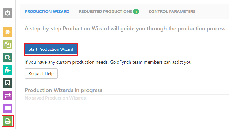 Click on the start production wizard button in the ‘Productions’ view