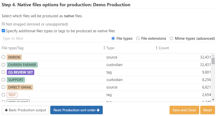 Choose tags and file types to be produced nateively